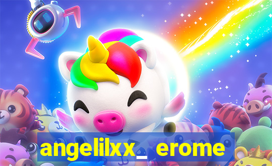 angelilxx_ erome